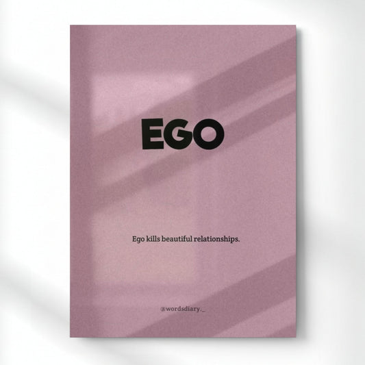 Ego Kills Beautiful Relationships Quote Metal Poster | Aesthetic Pop Art Wall Decor & Painting