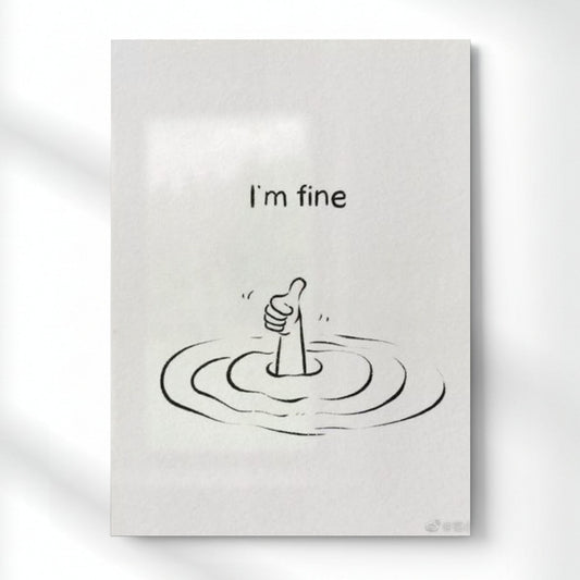 I’m Fine - Survival Quote Metal Poster | Aesthetic Pop Art Wall Decor & Painting