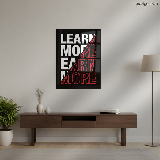 Learn More Earn More Metal Poster | Aesthetic Pop Art Wall Decor & Painting