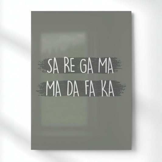 Sa Re Ga Ma – The Ma Da Fa Ka Poster Quote Metal Poster | Aesthetic Pop Art Wall Decor & Painting