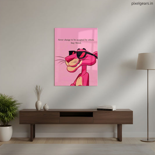 Stay Weird – Pink Panther Attitude Quote Metal Poster | Aesthetic Pop Art Wall Decor & Painting