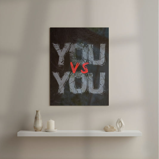 YOU vs YOU Motivational Metal Poster | Aesthetic Pop Art Wall Decor & Painting